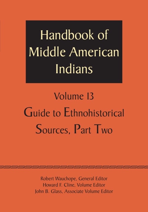 Cover image for book Handbook of Middle American Indians, Volume 13