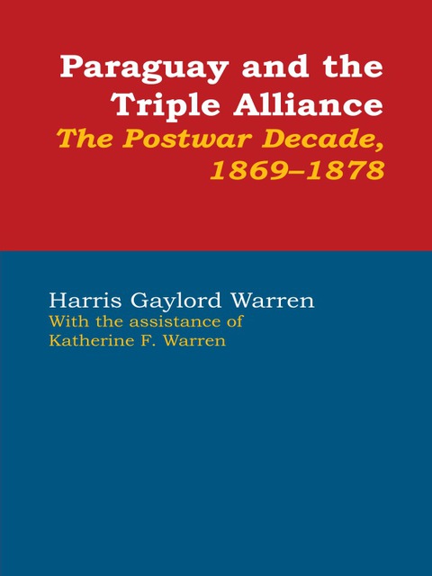 Cover image for book Paraguay and the Triple Alliance