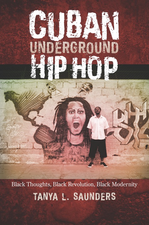 Cover image for book Cuban Underground Hip Hop