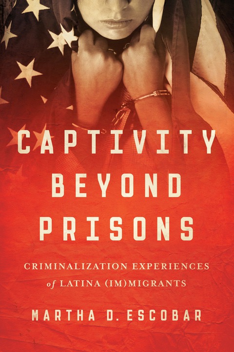 Cover image for book Captivity Beyond Prisons