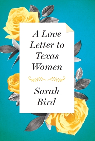 A Love Letter to Texas Women
