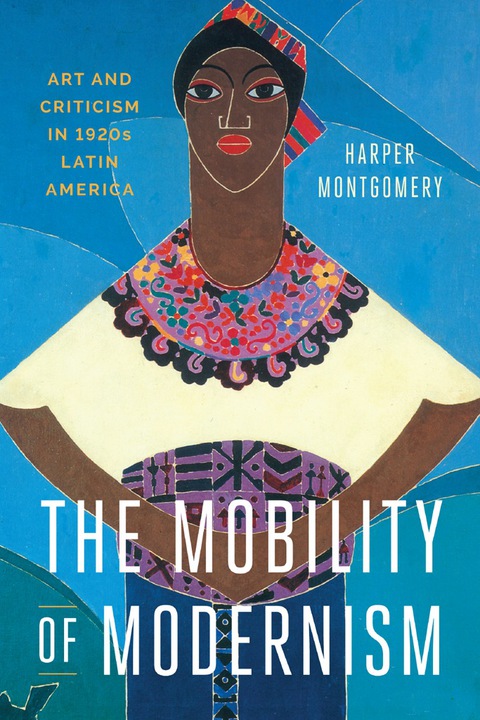 Cover image for book The Mobility of Modernism