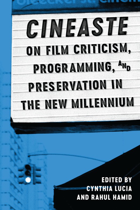 Cover image for book Cineaste on Film Criticism, Programming, and Preservation in the New Millennium
