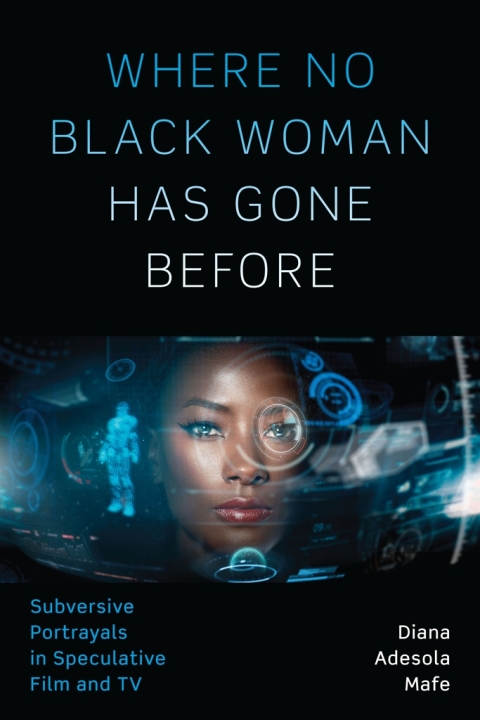 Cover image for book Where No Black Woman Has Gone Before