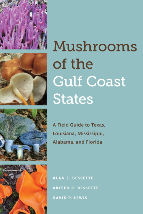 Cover image for book Mushrooms of the Gulf Coast States