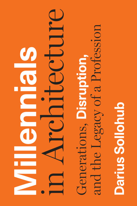 Cover image for book Millennials in Architecture