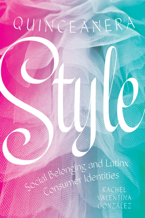 Cover image for book Quinceañera Style