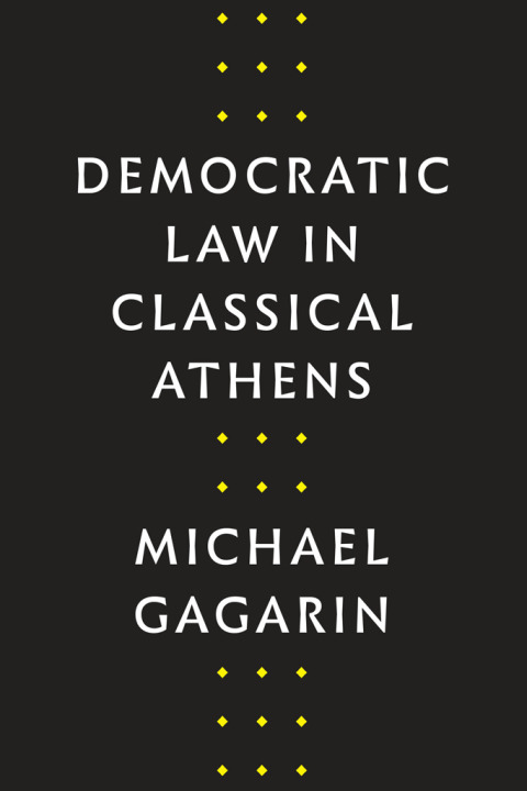 Cover image for book Democratic Law in Classical Athens