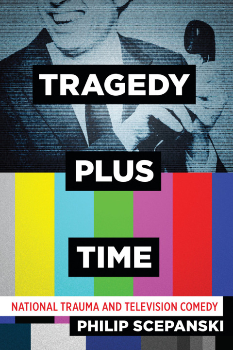 Cover image for book Tragedy Plus Time