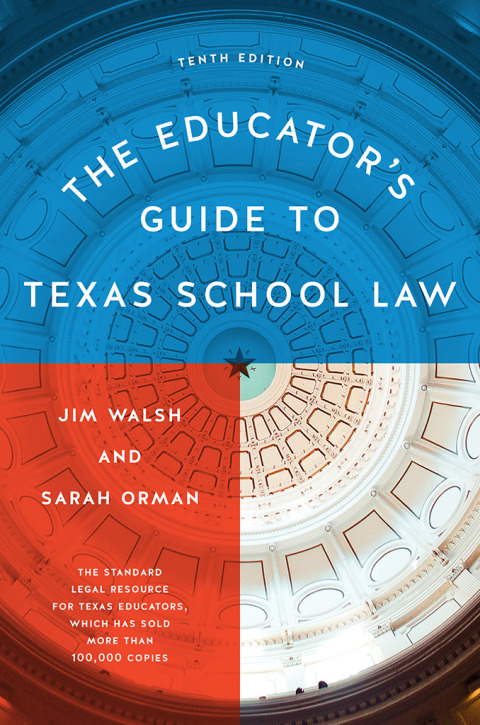 Cover image for book The Educator's Guide to Texas School Law