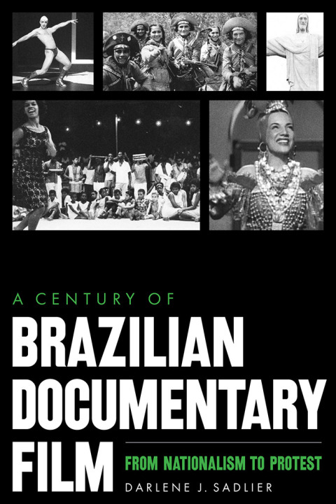 Cover image for book A Century of Brazilian Documentary Film