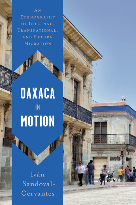 Cover image for book Oaxaca in Motion