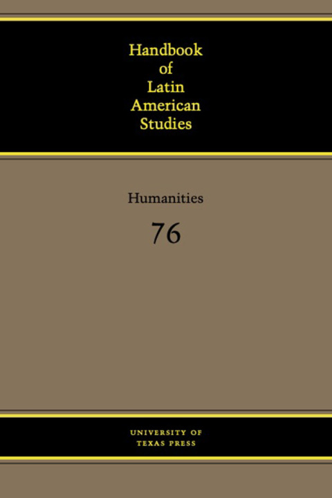 Cover image for book Handbook of Latin American Studies, Vol. 76