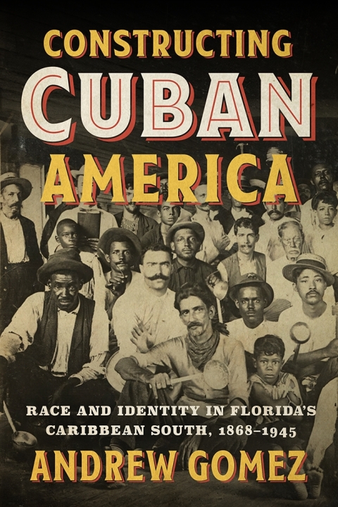 Cover image for book Constructing Cuban America