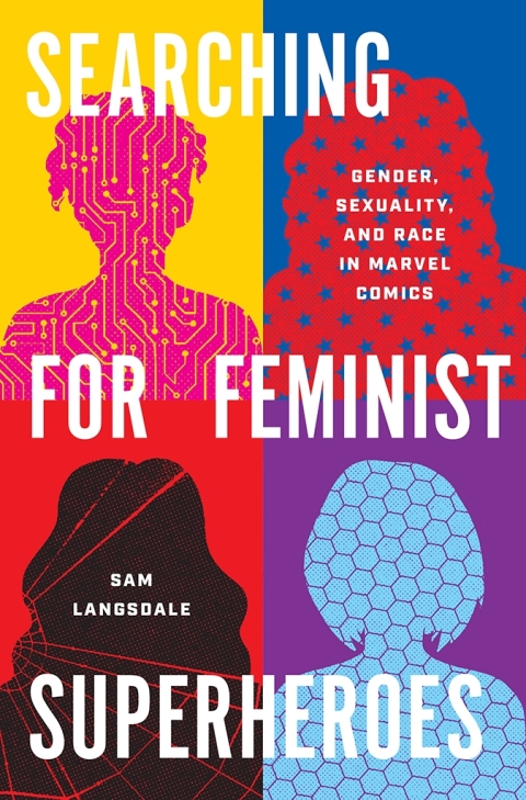 Cover image for book Searching for Feminist Superheroes