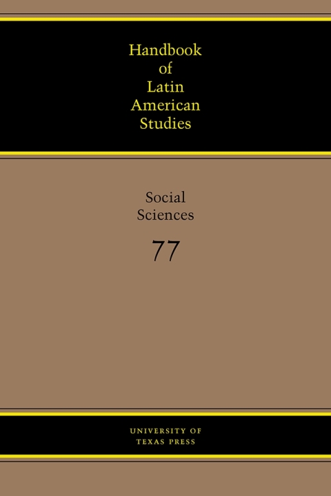Cover image for book Handbook of Latin American Studies, Vol. 77