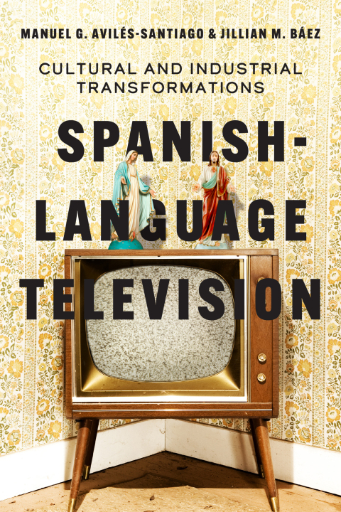 Cover image for book Spanish-Language Television