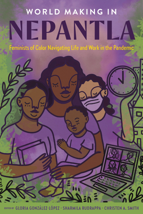 Cover image for book World Making in Nepantla