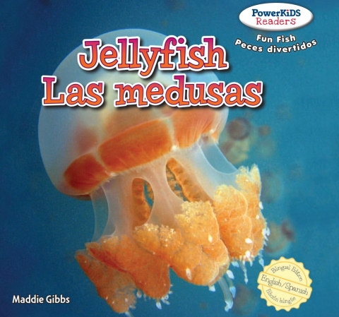 Cover image for book Jellyfish / Las medusas
