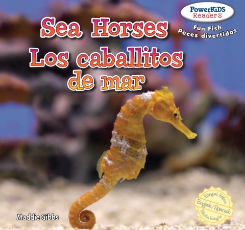Cover image for book Sea Horses / Los caballos de mar