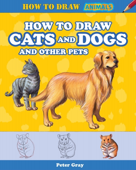 Cover image for book How to Draw Cats and Dogs and Other Pets