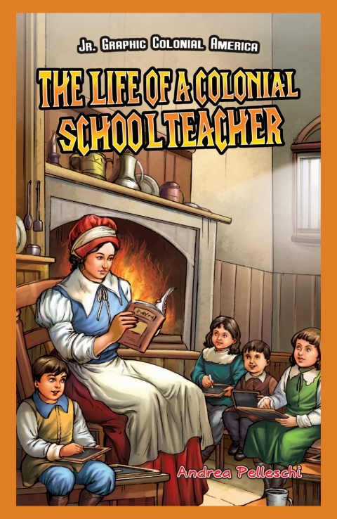 Cover image for book The Life of a Colonial Schoolteacher
