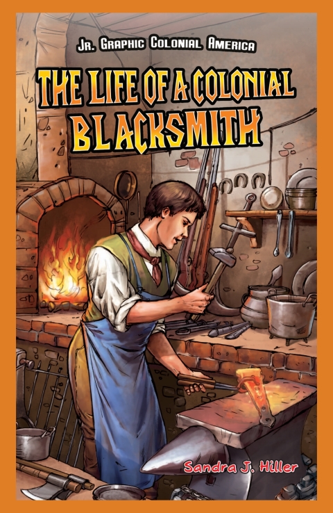 Cover image for book The Life of a Colonial Blacksmith