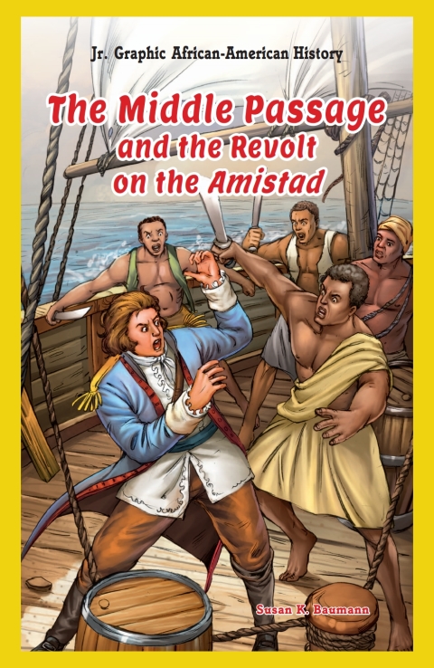 Cover image for book The Middle Passage and the Revolt on the Amistad