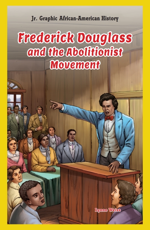 Cover image for book Frederick Douglass and the Abolitionist Movement