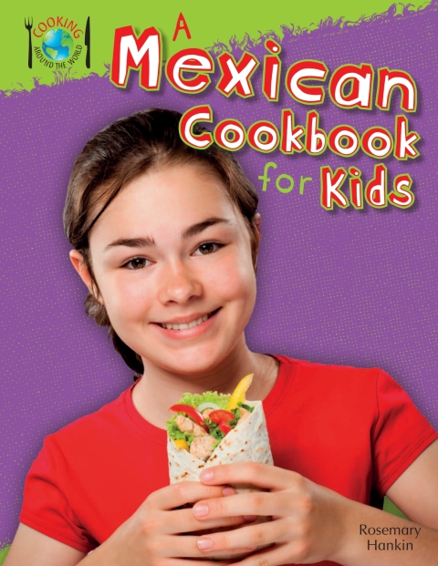 Cover image for book A Mexican Cookbook for Kids