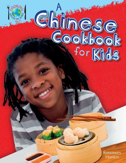 Cover image for book A Chinese Cookbook for Kids