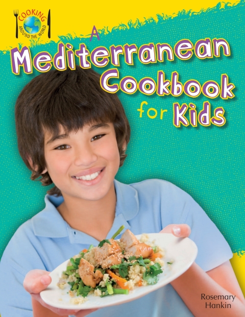 Cover image for book A Mediterranean Cookbook for Kids