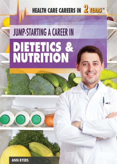 Cover image for book Jump-Starting a Career in Dietetics & Nutrition: