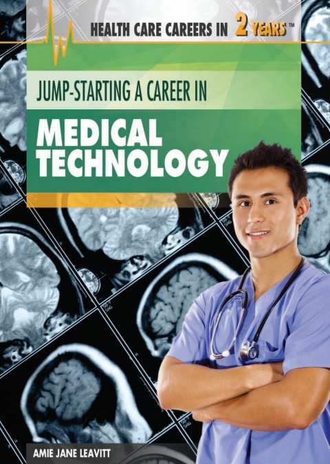 Cover image for book Jump-Starting a Career in Medical Technology:
