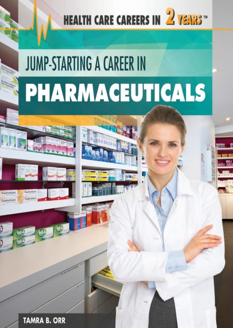 Cover image for book Jump-Starting a Career in Pharmaceuticals: