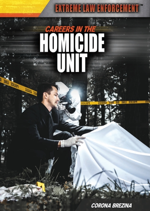 Cover image for book Careers in the Homicide Unit: