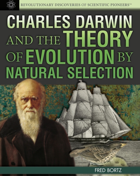 Cover image for book Charles Darwin and the Theory of Evolution by Natural Selection: