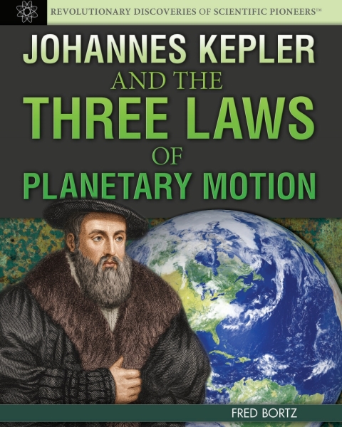 Cover image for book Johannes Kepler and the Three Laws of Planetary Motion: