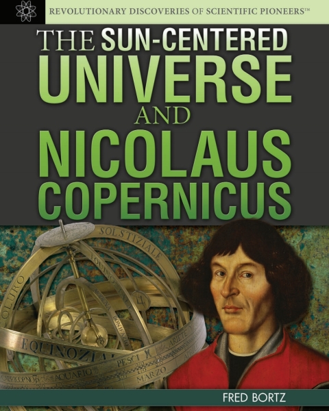 Cover image for book The Sun-Centered Universe and Nicolaus Copernicus: