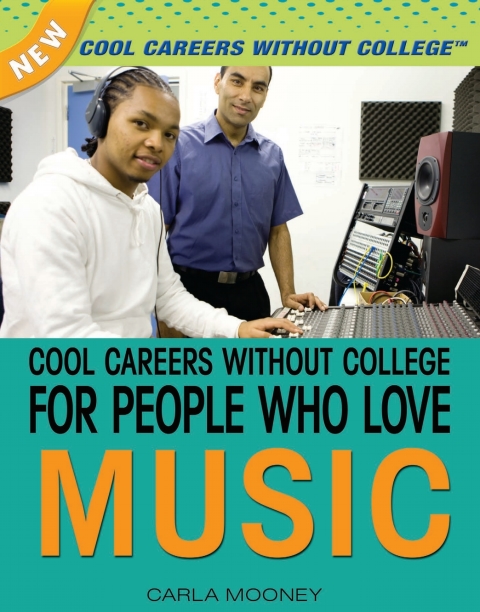 Cover image for book Cool Careers Without College for People Who Love Music: