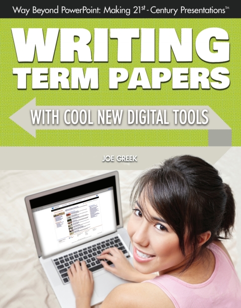 Cover image for book Writing Term Papers with Cool New Digital Tools