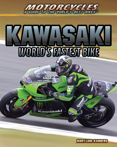 Cover image for book Kawasaki:World’s Fastest Bike