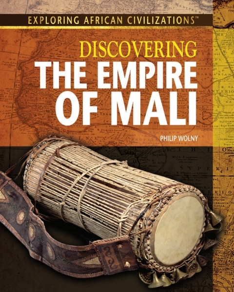 Cover image for book Discovering the Empire of Mali: