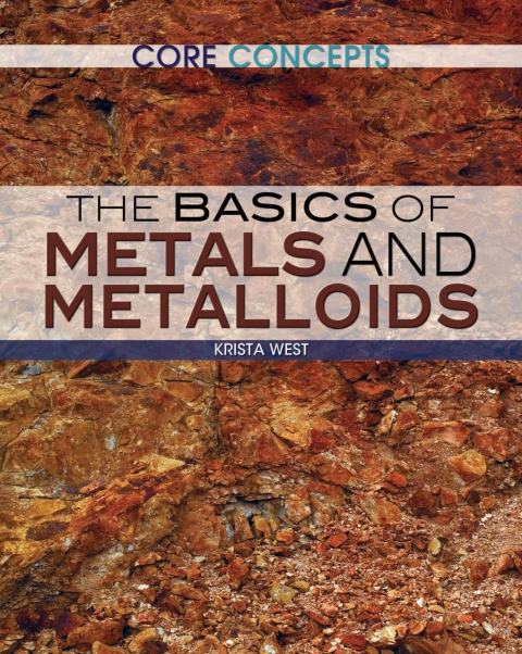 Cover image for book The Basics of Metals and Metalloids
