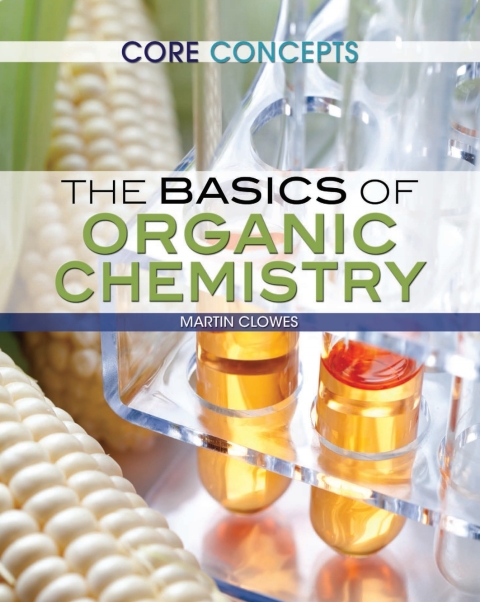 Cover image for book The Basics of Organic Chemistry