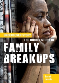 صورة الغلاف: The Hidden Story of Family Breakups 9781477728017