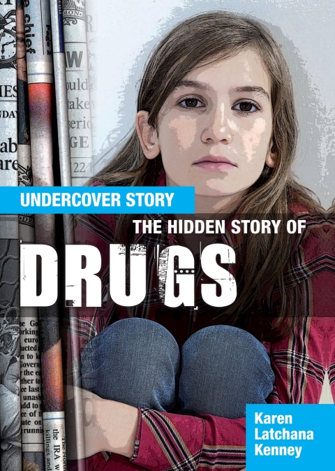 Cover image for book The Hidden Story of Drugs