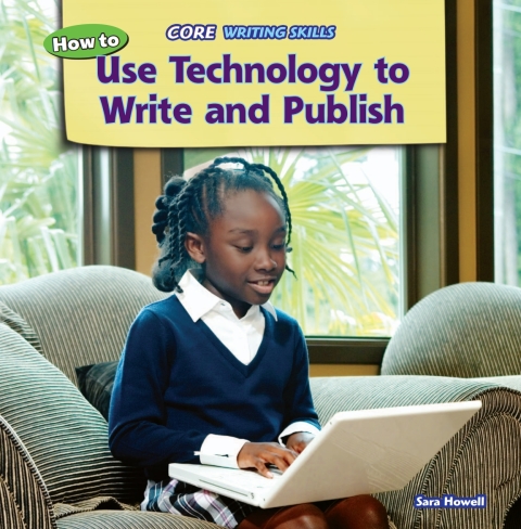 Cover image for book How to Use Technology to Write and Publish