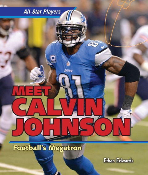 Cover image for book Calvin Johnson: Football’s Megatron