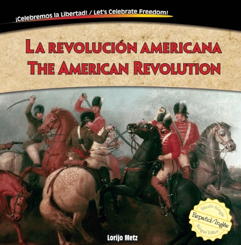 Cover image for book La revolución americana / The American Revolution